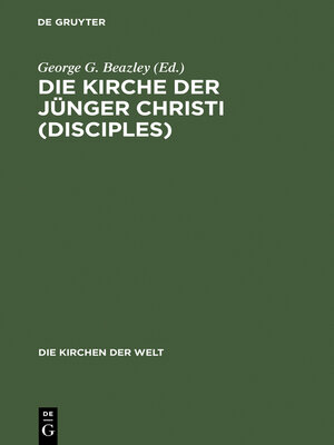cover image of Die Kirche der Jünger Christi (Disciples)